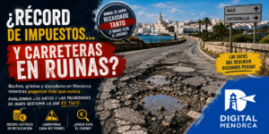 España bate récords de recaudación mientras crecen las críticas por el deterioro de las carreteras. En Menorca el debate también preocupa a conductores.